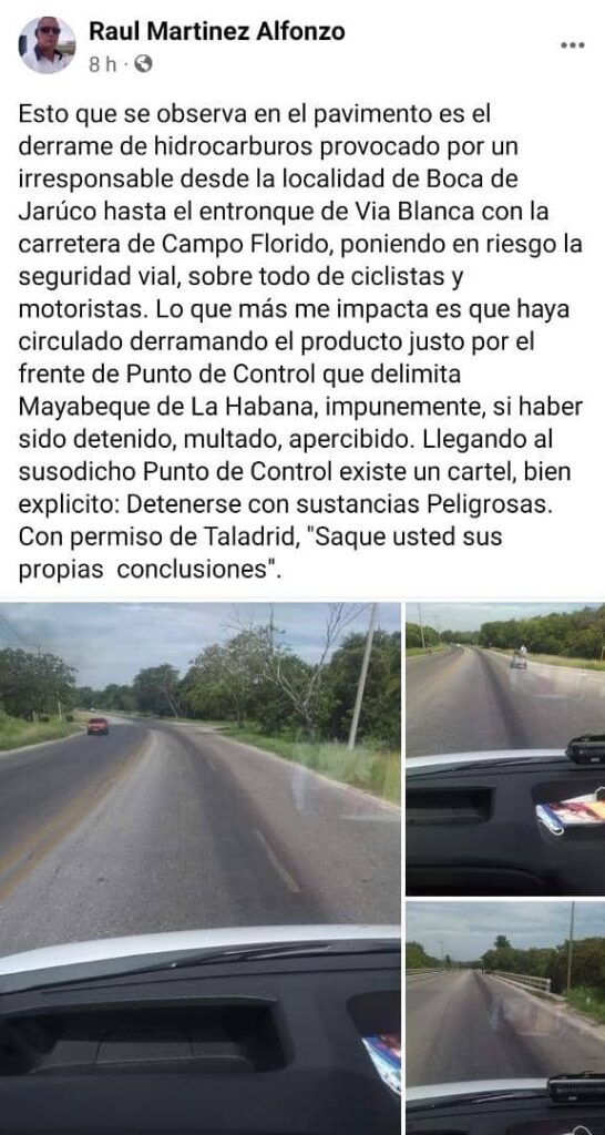 Advierten sobre peligro para ciclistas y motoristas en Vía Blanca por derrame de hidrocarburos en el pavimento