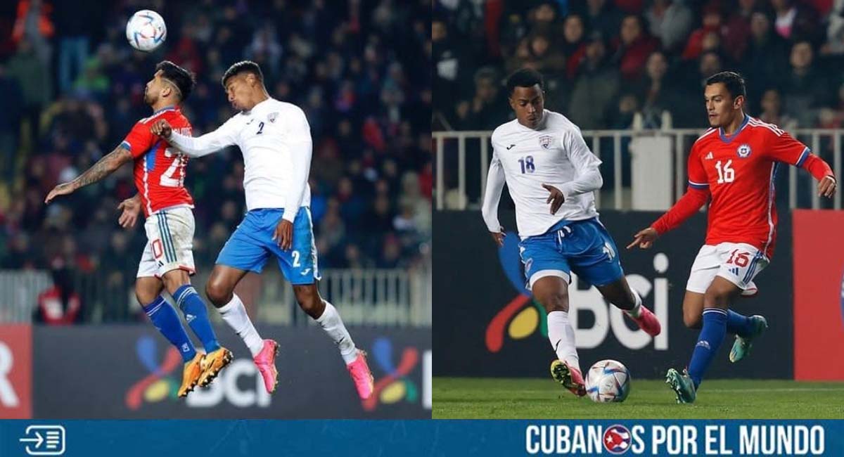 Cuba cayó por goleada ante Chile en su primer amistoso de cara a la Copa Oro