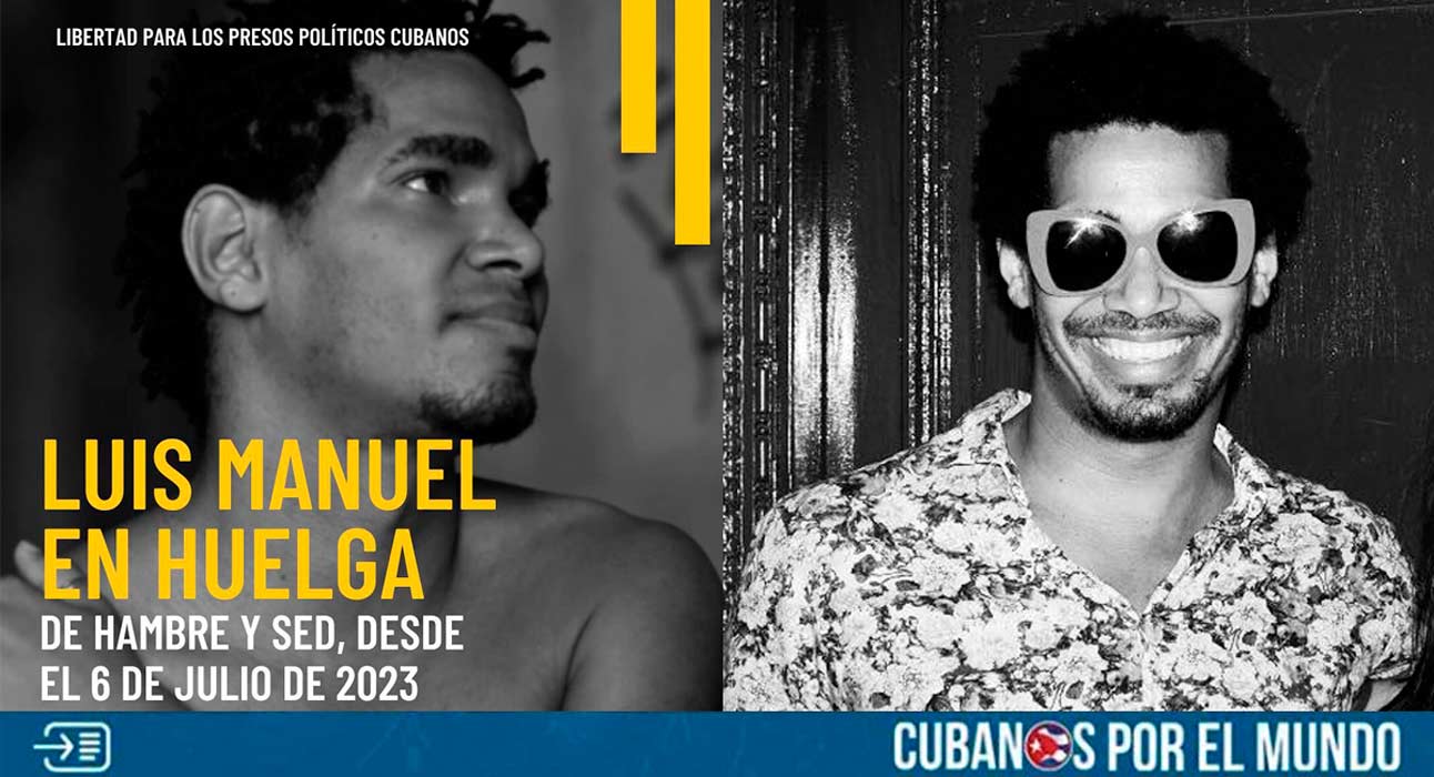 El activista cubano Luis Manuel Otero Alcántara se declaró en huelga de hambre y sed en vísperas del segundo aniversario de las históricas manifestaciones del 11 de Julio de 2021.