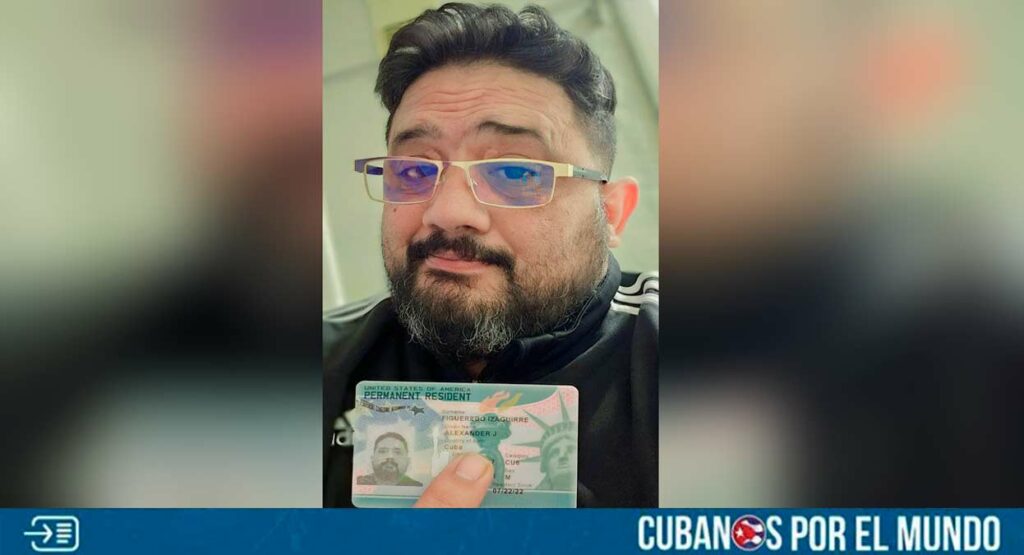 El médico cubano exiliado en Estados Unidos, Alexander Jesús Figueredo Izaguirre, informó en las redes sociales que recibió la residencia americana recientemente.